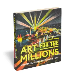 New The Met Store Art for the Millions: American Culture and Politics in the 1930s