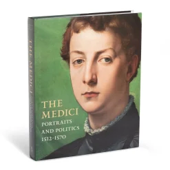 Clearance The Met Store The Medici: Portraits and Politics, 1512-1570